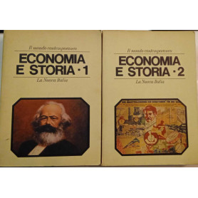 Il mondo contemporaneo. Economia e storia (due volumi)