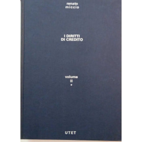 I diritti di credito (volume secondo: le fonti parte I)