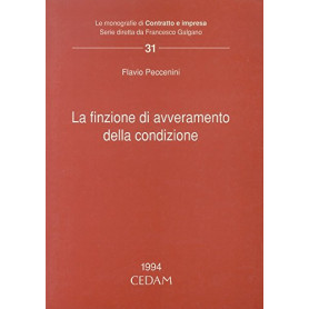 La finzione di avveramento della condizione