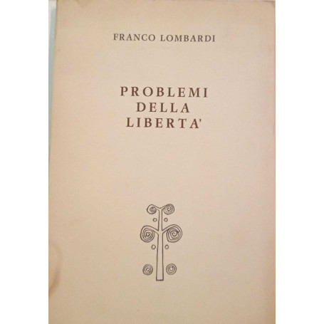 Problemi della libertà
