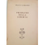 Problemi della libertà