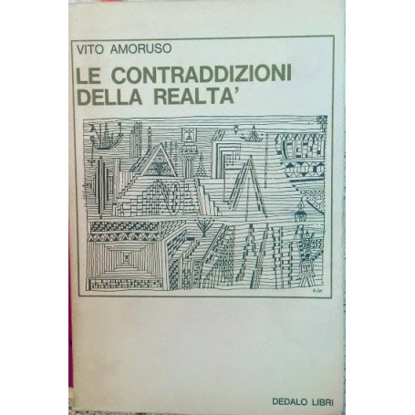 Le Contraddizioni della Realtà . La narrativa italiana degli anni '50 e '60