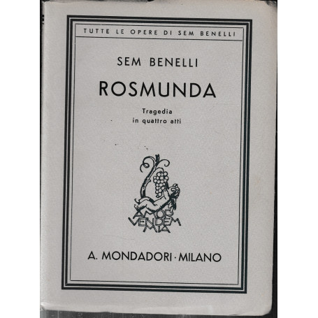 Rosmunda. Tragedia in quattro atti.