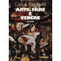 Arte fare e vedere dall'arte al museo