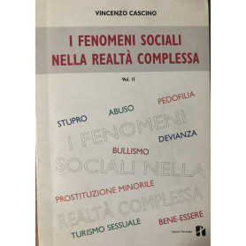 I fenomeni social nella realtà complessa. Volume II