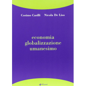 Economia globalizzazione umanesimo