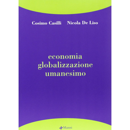 Economia globalizzazione umanesimo