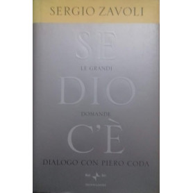 Se Dio c'è. Le grandi domande