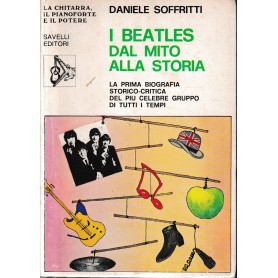 I Beatles dal mito alla storia.