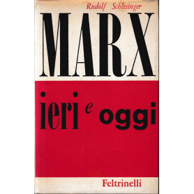 Marx ieri e oggi