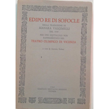 Edipo Re di Sofocle (Teatro Olimpico di Vicenza)
