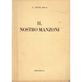 Il nostro Manzoni.