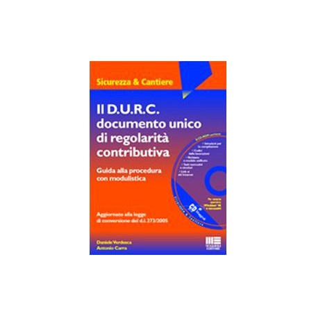 Il D.U.R.C. documento unico di regolarità contributiva. Con CD-ROM