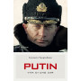 Putin. Vita di uno Zar