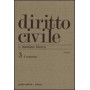 Diritto civile. Il contratto. Volume 3: Il contratto.
