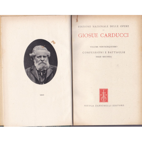 Opere. XXV. Confessioni e battaglie.
