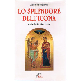 Lo splendore dell'icona nelle feste liturgiche