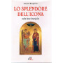 Lo splendore dell'icona nelle feste liturgiche