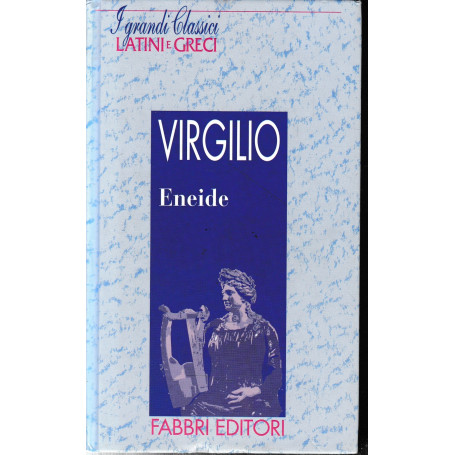 Eneide. Testo latino a fronte.
