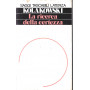 La ricerca della certezza.