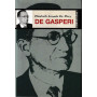 De Gasperi.