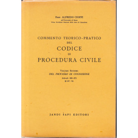 Commento teorico-pratico del codice di procedura civile. Volume II: Del processo di cognizione articoli 163-473.