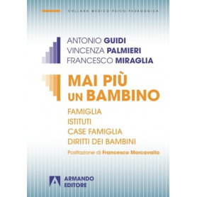 Mai più un bambino.
