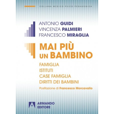 Mai più un bambino.