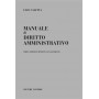 Manuale di diritto amministrativo.
