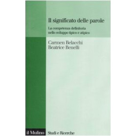 Il significato delle parole. La competenza definitoria nello sviluppo tipico e atipico