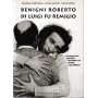 Benigni Roberto di Luigi fu Remigio. Ediz. illustrata.