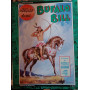 Bufalo Bill n. 89. Il ritorno del piccolo giaguaro. Collana " Intrepido classic"