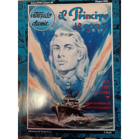 Il principe del sogno n. 88. Le tre folgori. Collana " Intrepido classic"