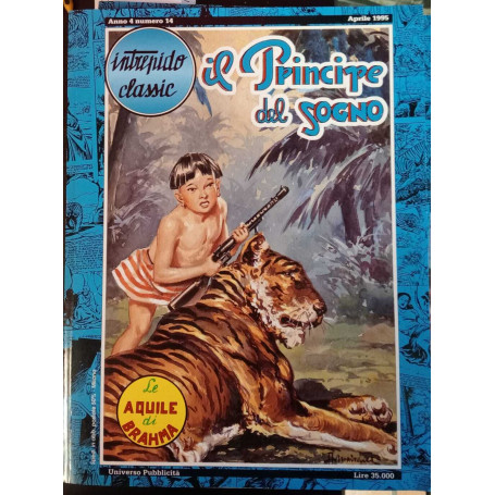 Il principe del sogno n. 14. Le aquile di Brahma. Collana " Intrepido classic"