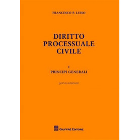 Diritto processuale civile. Principi generali (Vol. 1)