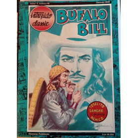 Bufalo Bill n. 40. Joselito Sangre il grande nemico. Collana "Intrepido classic"