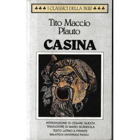 Casina. Testo latino a fronte.