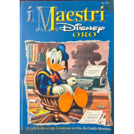 I maestri Disney Oro. Le più belle storie disneyane scritte da Guido Martina