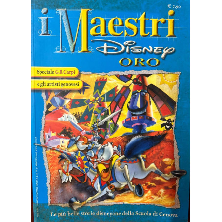I maestri Disney Oro. Le più belle storie disneyane della Scuola di Genova
