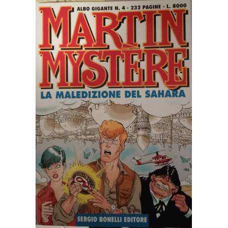 Martin Mystere. La maledizione del Sahara. Albo gigante n. 4.