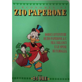 Dodici avventure di zio Paperone & C. fra i bilanci e le spese di famiglia.