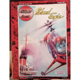 Roland Eagle. Il giustiziere invisibile.