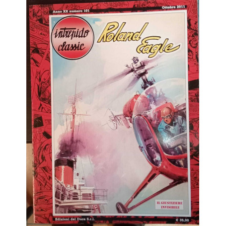 Roland Eagle. Il giustiziere invisibile.