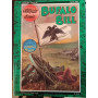 Bufalo Bill contro l'aquila bicipide.
