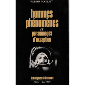 Hommes phénomènes et personnages d'exceptions