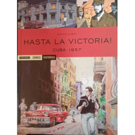 Hasta la victoria ! Cuba 1957.