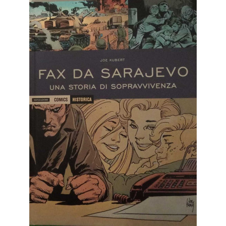 Fax da Sarajevo. Una storia di sopravvivenza.