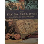 Fax da Sarajevo. Una storia di sopravvivenza.