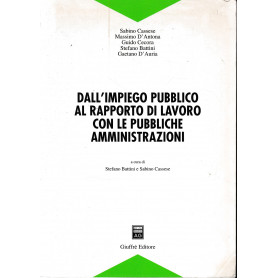 Dall'impiego pubblico al rapporto di lavoro con le pubbliche amministrazioni.