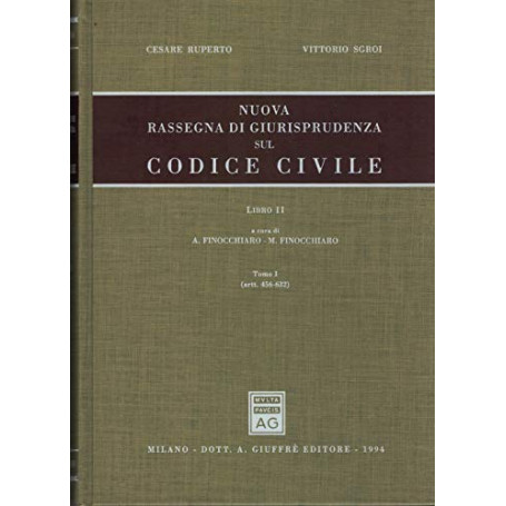 Nuova rassegna di giurisprudenza sul Codice civile. Artt. 456-632 (Vol. 2/1).